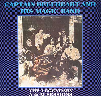 Thumbnail of CAPTAIN BEEFHEART & HIS MAGIC BAND - The Legendary A&M Sessions 12" Vinyl LP Album album front cover