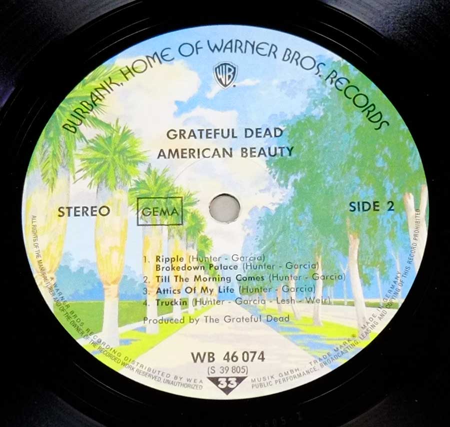 Close up of record's label GRATEFUL DEAD - American Beauty German Release 12" LP Vinyl Album Side Two