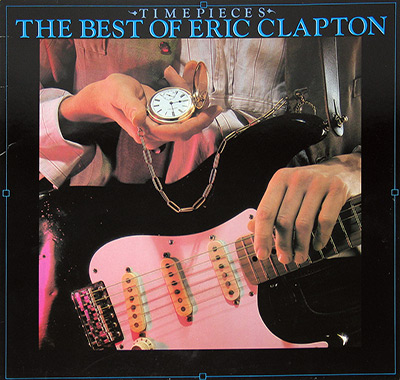 ERIC CLAPTON - Timepieces, The Best of Eric Clapton  album front cover vinyl record