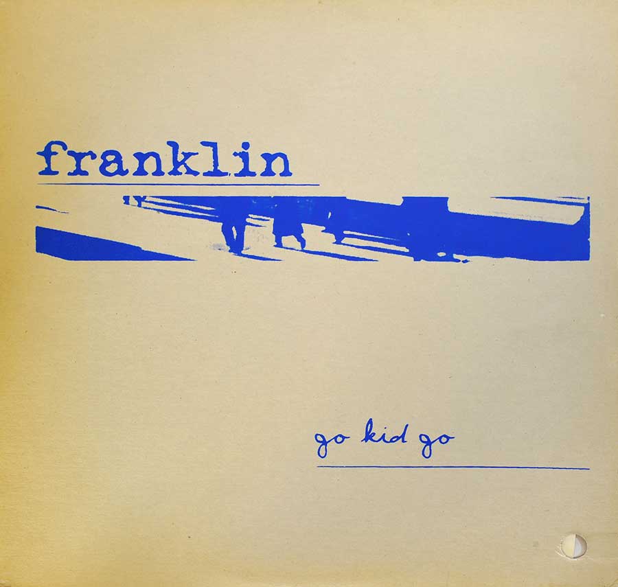 Front cover photo of "FRANKLIN - Go Kid Go"  