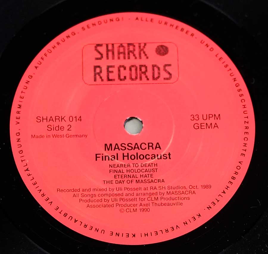Side Two Close up of record's label MASSACRA - Final Holocaust Shark Records 12" LP Vinyl Album