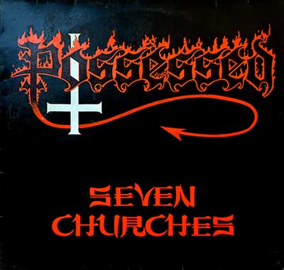  POSSESSED - Seven Churches ( 1985, Netherlands ) 12" LP