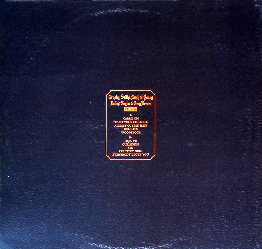 Photo of album back cover CROSBY STILLS NASH YOUNG - Deja Vu UK Gatefold 12" Vinyl LP Album
