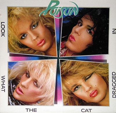 Thumbnail Of  POISON - Look What The Cat Dragged In ( Netherlands ) album front cover