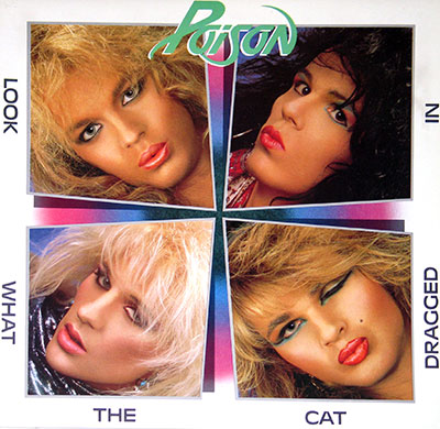 Thumbnail Of  POISON - Look What The Cat Dragged In ( Canada ) album front cover