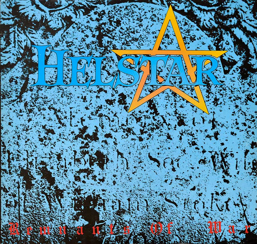 large album front cover photo of: HELSTAR - Remnants Of War 