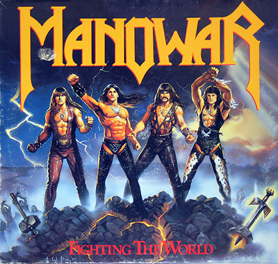 MANOWAR - Fighting the World (Multiple International Versions) album front cover vinyl record