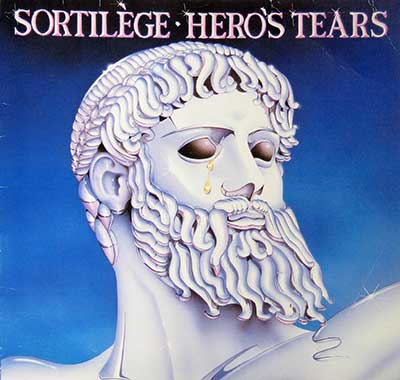 Thumbnail Of  Sortilège - Hero's Tears ( Heavy Metal, France ) 12" LP album front cover