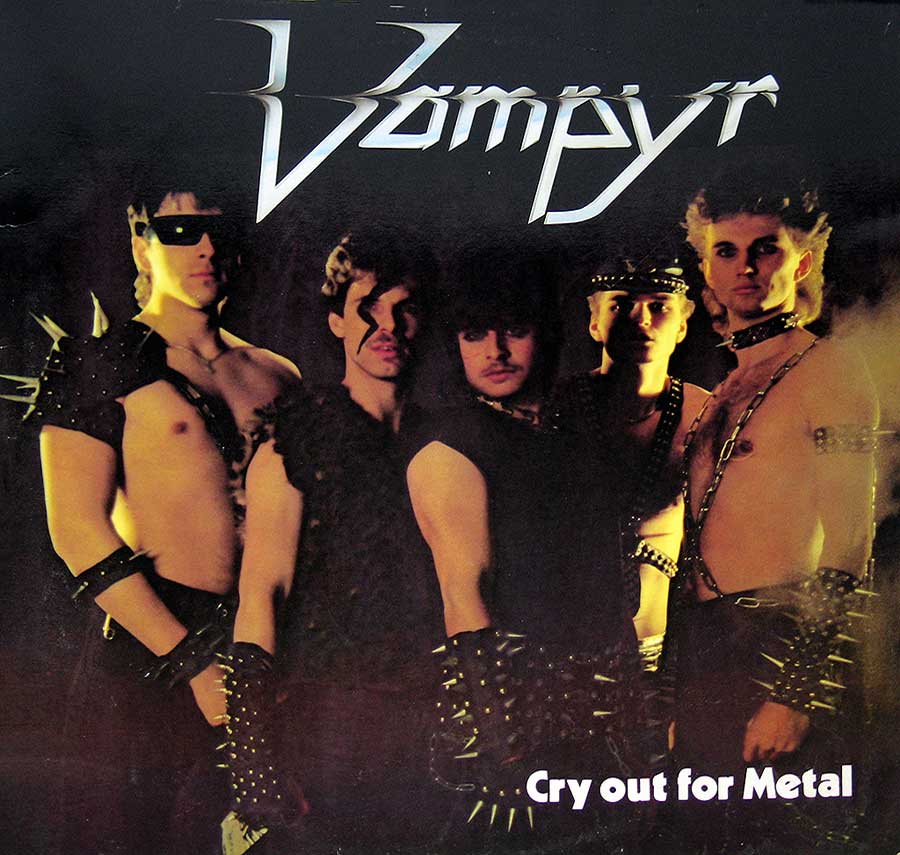 VAMPYR - Cry Out For Metal 12" Vinyl LP Album
 front cover https://vinyl-records.nl