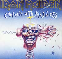  IRON MAIDEN - Can I Play with Madness / Black Bart Blues 7" 45RPM Single  