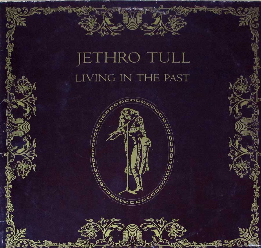 Front Cover Photo Of JETHRO TULL Living In The Past Germany Chrysalis Gatefold 12" 2LP Vinyl Album