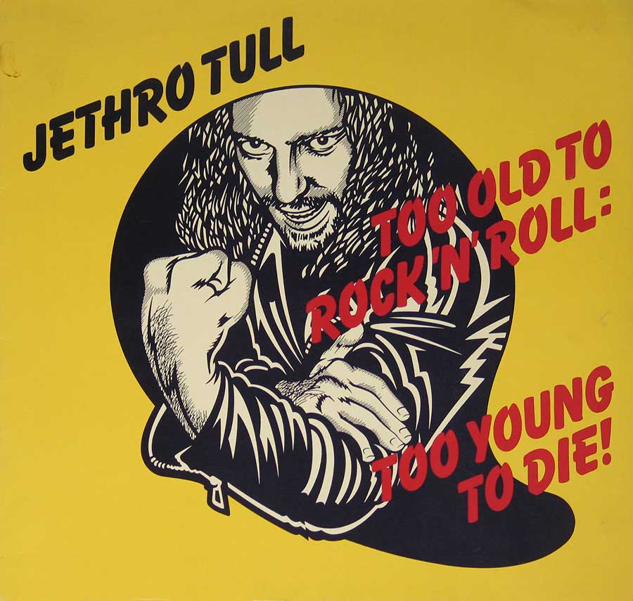 JETHRO TULL - Too Old To Rock 'n' Roll: Too Young to Die Green Label 12" Vinyl LP Album front cover https://vinyl-records.nl
