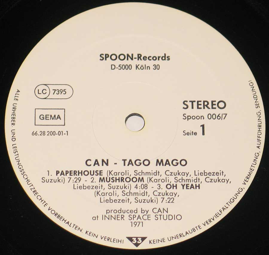 "Tago Mago" Record Label Details: SPOON-Records Spoon 006/7, 66.28.200-01-1, LC 7395 