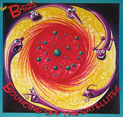 Thumbnail Of  B-52's - Bouncing Off The Satellites 12" LP album front cover