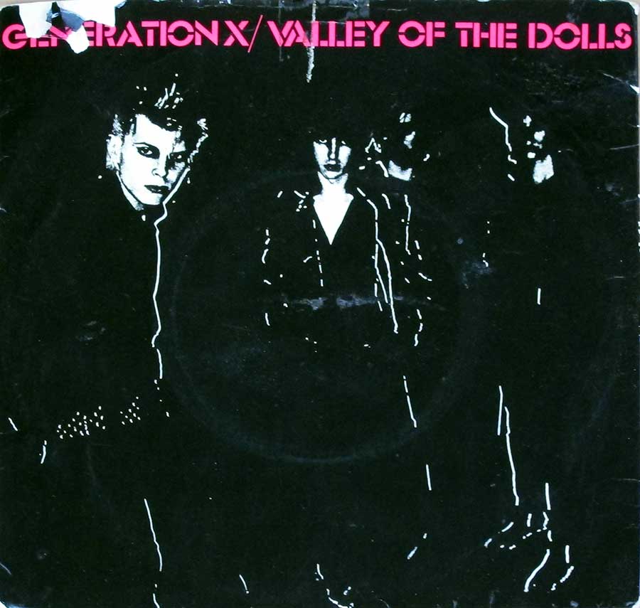 GENERATION X - Valley Of The Dolls / Shakin' All Over Coloured Vinyl Billy Idol 7" 45RPM PS Single Vinyl front cover https://vinyl-records.nl