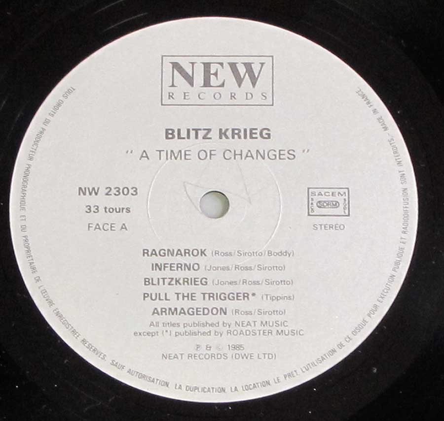Close up of record's label BLITZKRIEG - A Time of Changes Side One