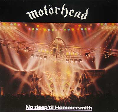 Thumbnail of MOTORHEAD - No Sleep Til' Hammersmith 12" Vinyl LP album front cover
