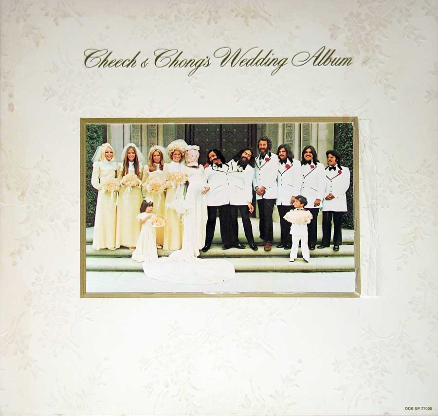 Front Cover Photo Of CHEECH CHONG's - Wedding Album Gatefold Cover 12" Vinyl LP Album