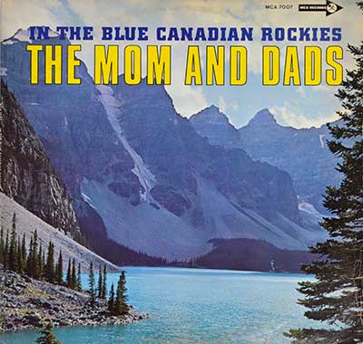 Thumbnail of MOM AND DADS - In The Blue Canadian Rockies album front cover