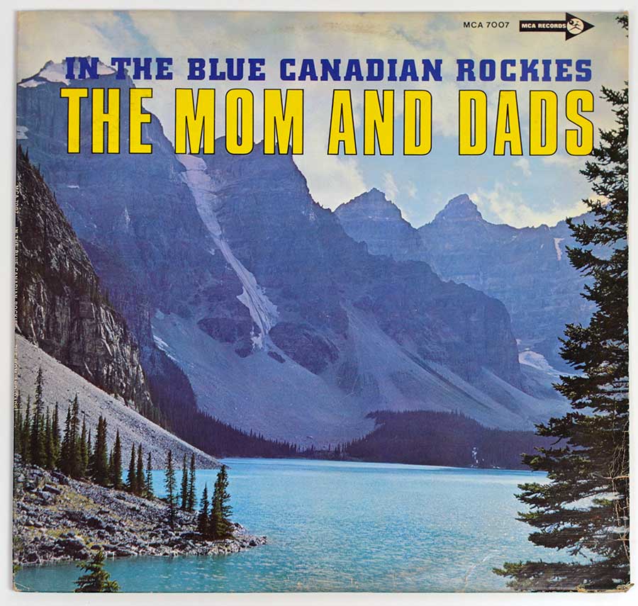 THE MOM AND DADS - In The Blue Canadian Rockies 12" Vinyl LP Album front cover https://vinyl-records.nl