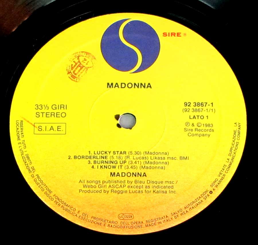 "Madonna" Record Label Details: SIRE 32 3867 © & ℗ 1983 Sire Records Sound Copyright 