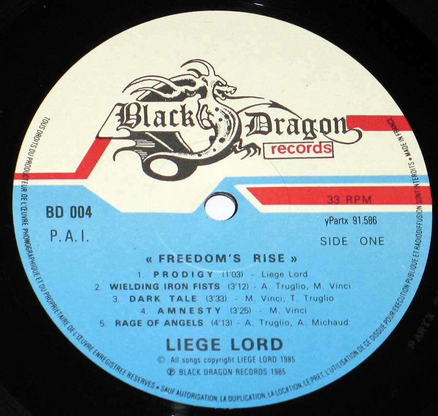 "Freedom's Rise" White, Blue and Red Colour Black Dragon Records Record Label Details: Black Dragon Records BD 004 ℗ 1985 Sound Copyright 