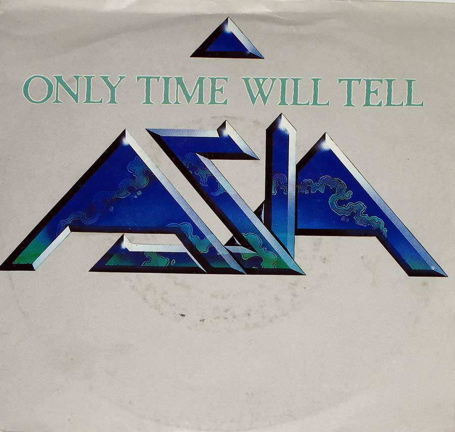 Photos of ASIA - Only Time Will Tell on the Single Picture Sleeve 