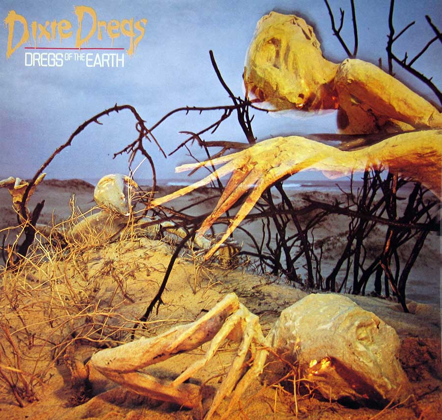 Front Cover Photo Of DIXIE DREGS - Dregs of the Earth 12" Vinyl LP Album