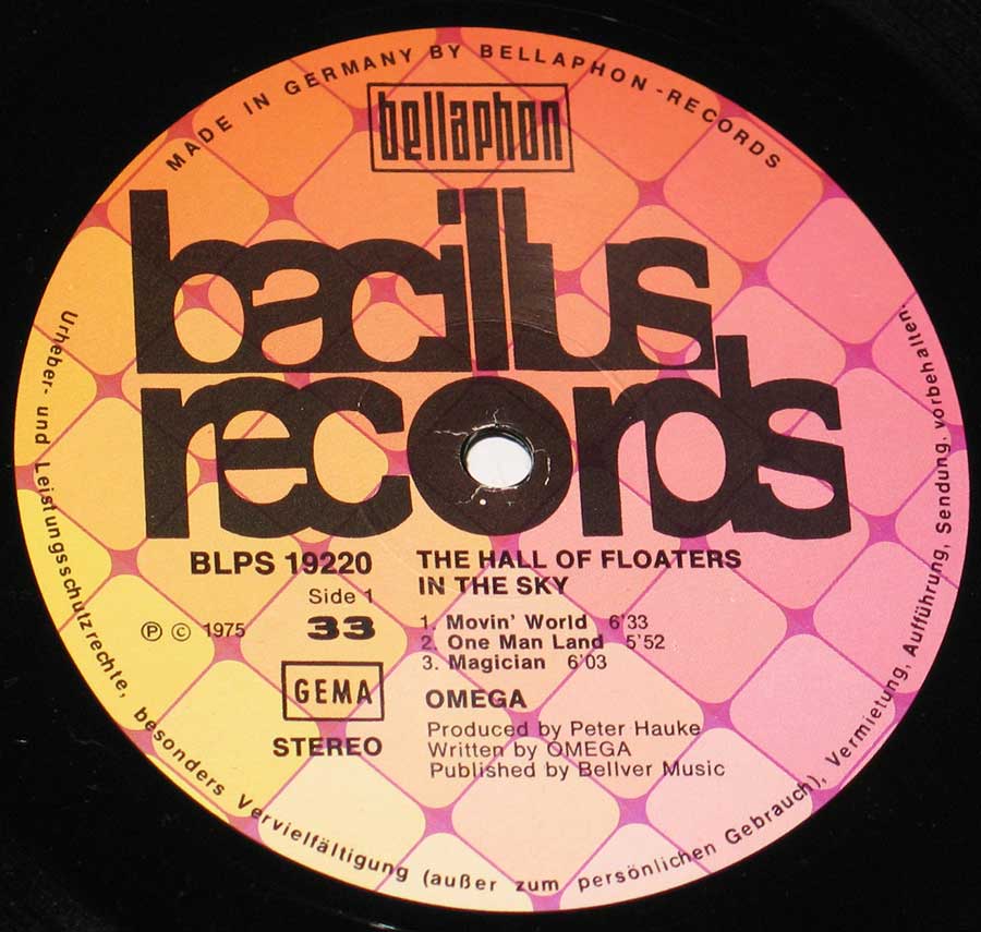 "Hall of Floaters in the Sky" Record Label Details: Bellaphon BACILLUS Records BLPS 19220 , Made in Germany © ℗ 1975 