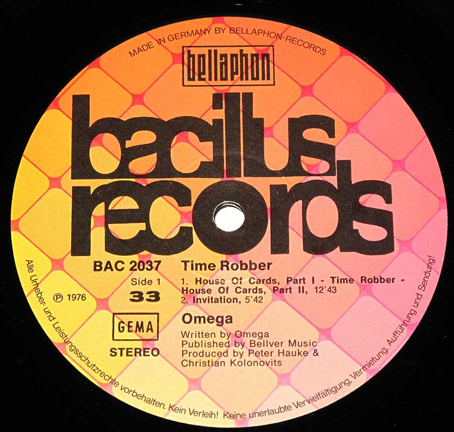 "Time Robber" Record Label Details: Bellaphon Bacilus Records BAC 2037, Made in Germany ℗ 1976Sound Copyright 