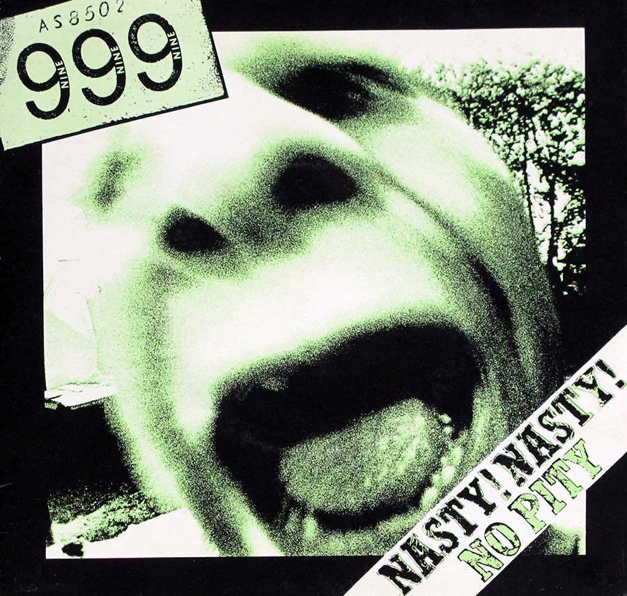 999 - Nasty Nasty / No Pity Green Vinyl 7" 45RPM PS SINGLE VINYL
 front cover https://vinyl-records.nl