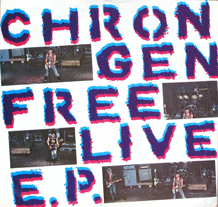 CHRON GEN - Free Live Ep / Live Next Door To Alice / Ripper / Puppets Of War 7" PS SINGLE VINYL front cover https://vinyl-records.nl