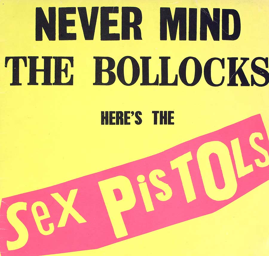 SEX PISTOLS - Never Mind The Bollocks Orig Uk V 2086 Yellow Cover, Green Virgin 12" LP Vinyl Album front cover https://vinyl-records.nl