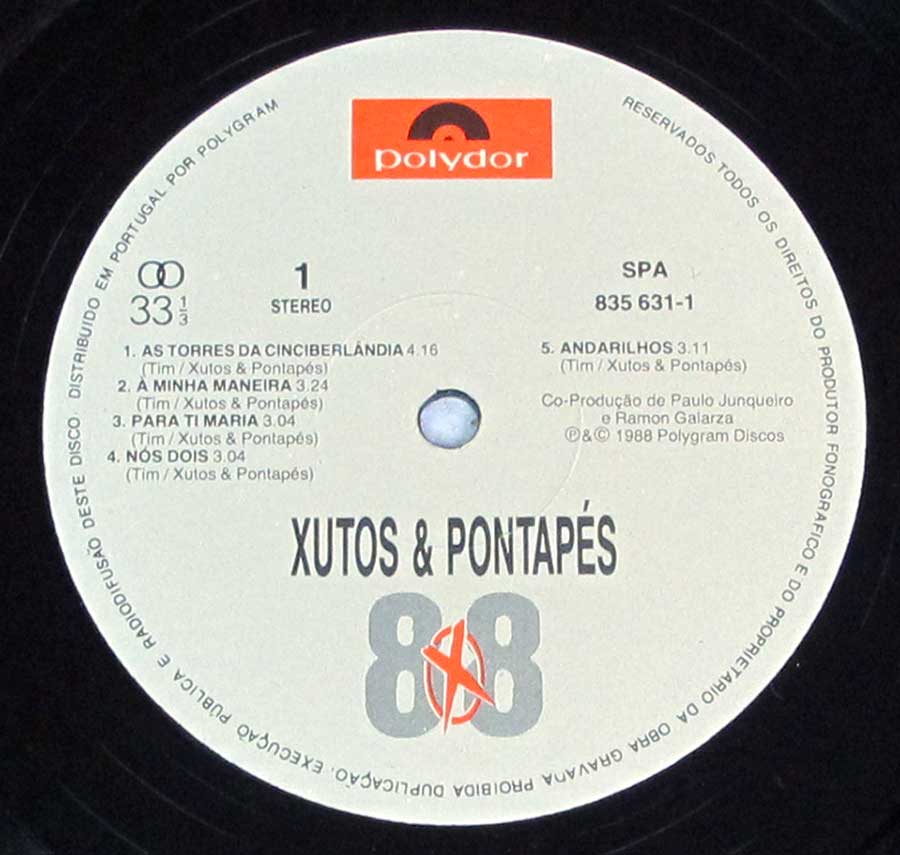 Close-up Photo of "XUTOS & PONTAPES - Album 88" Polydor Record Label 