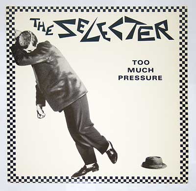 Thumbnail of SELECTER - Too Much Pressure album front cover