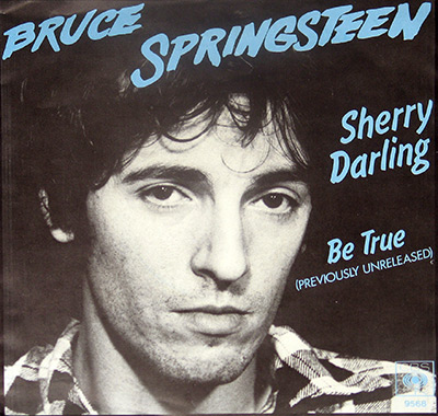 BRUCE SPRINGSTEEN - Sherry Darling / Be True album front cover vinyl record