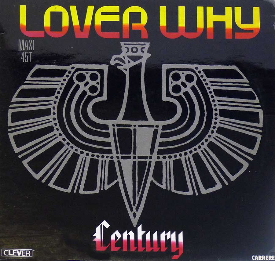 CENTURY - Lover Why French Release 12" Maxi Vinyl front cover https://vinyl-records.nl