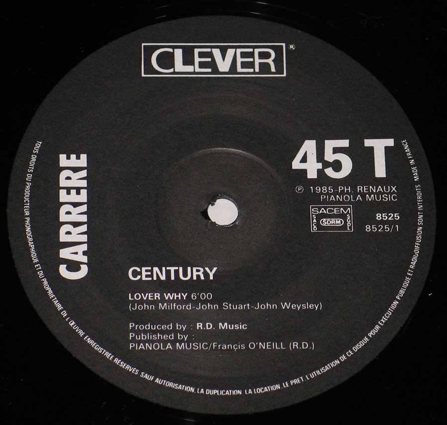 "Love Why" Black Colour CLEVER Record Label Details: CLEVER 8525 , SACEM, SDRM℗ 1985-pH. Renaux Pianola Music Sound Copyright