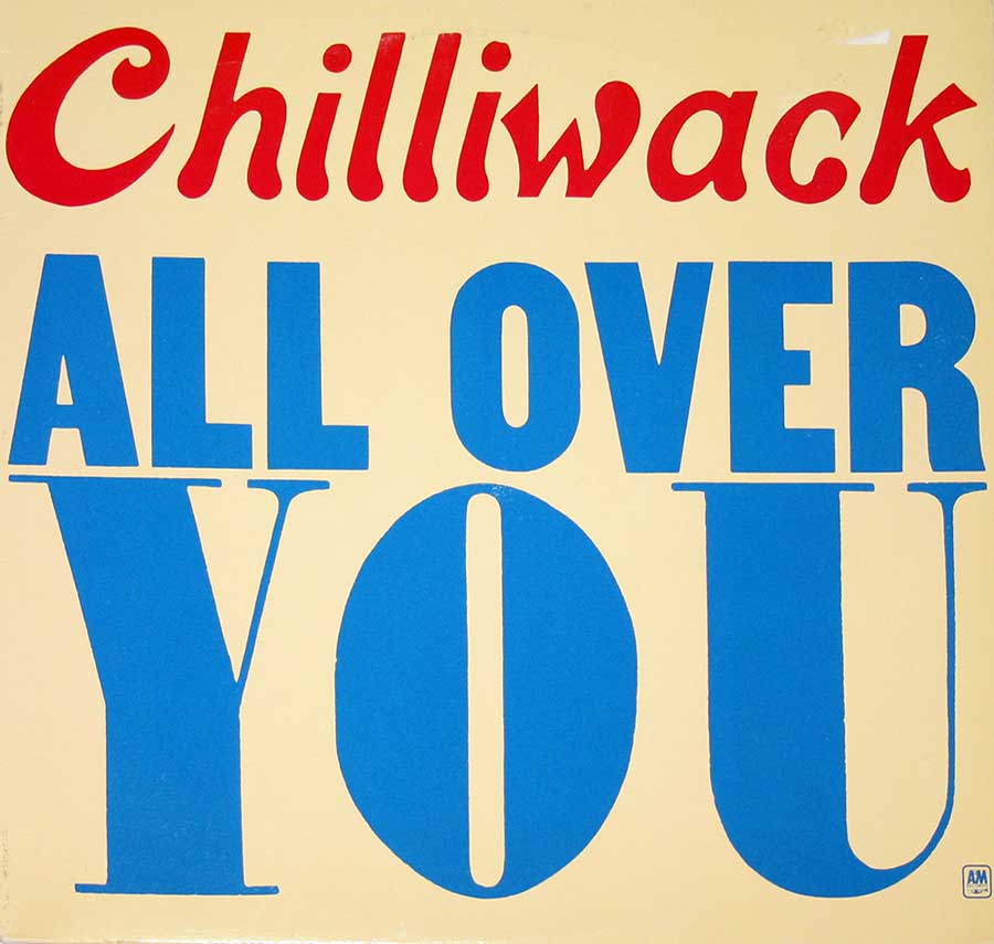 CHILLIWACK -  All Over You 12" Vinyl LP Album front cover https://vinyl-records.nl