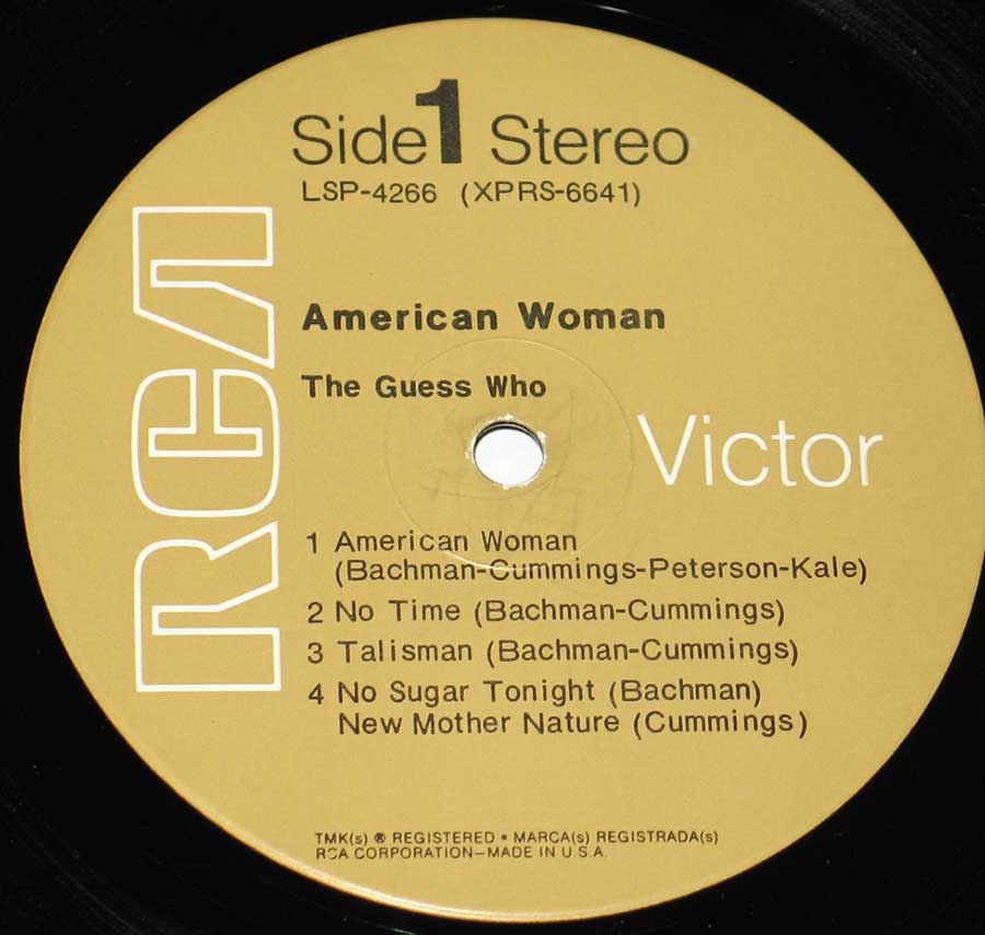 "American Woman" Record Label Details: RCA Victor LSP-4266 (XPRS-6641) 