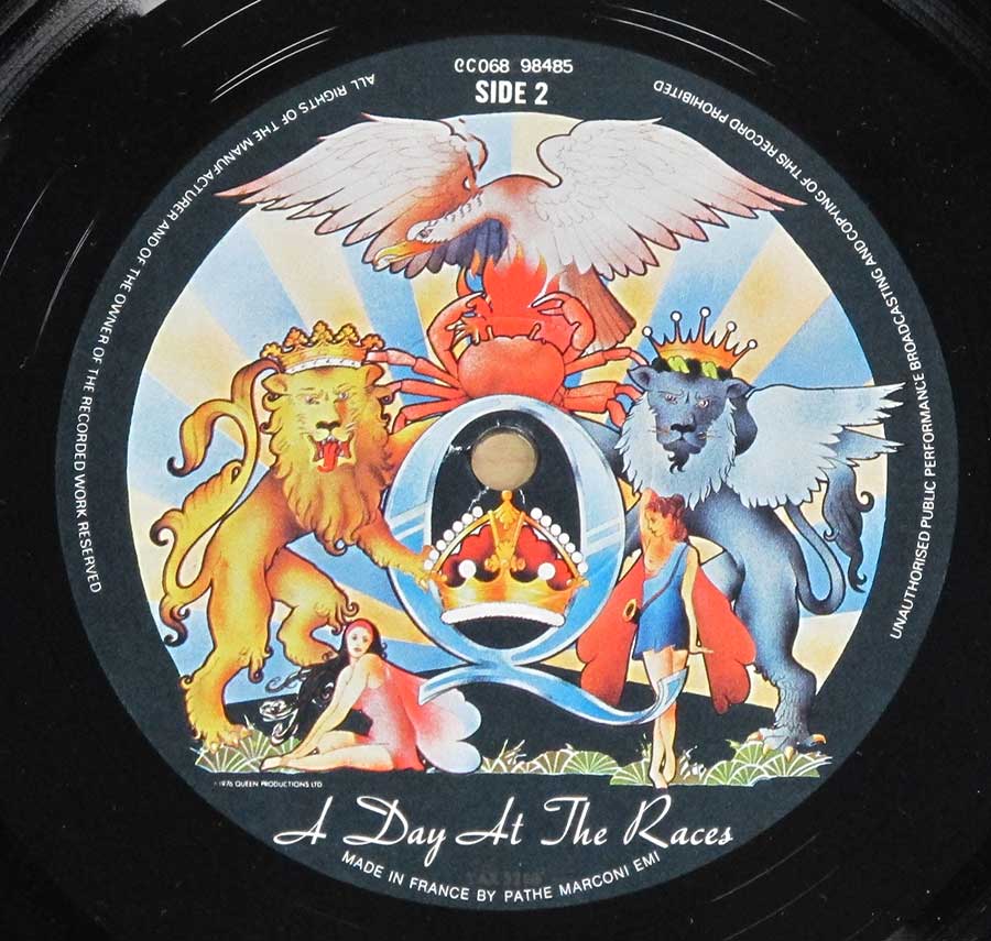 "Day At The Races" Record Label Details: EMI 2C 068 98485 ℗ 1976 Queens Productions Ltd Sound Copyright 