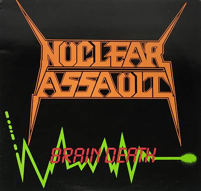 Thumbnail Of  NUCLEAR ASSAULT - Brain Death album front cover