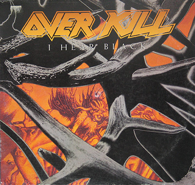 OVERKILL - I Hear Black  album front cover vinyl record