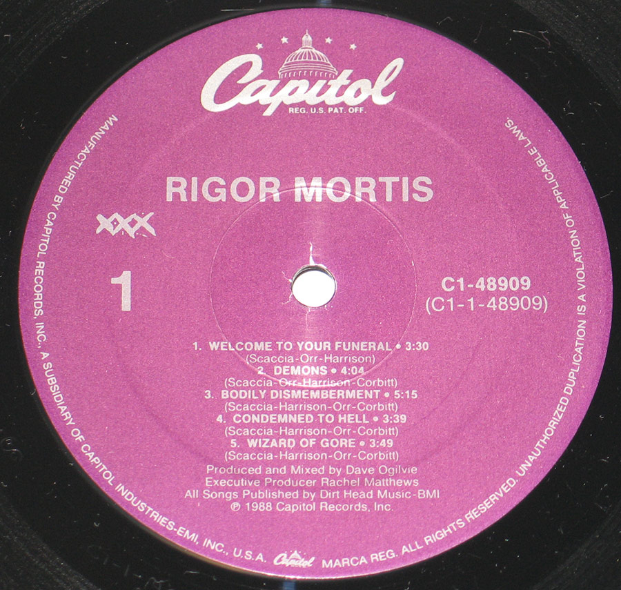 "Rigor Mortis" Record Label Details: xxx/ Capitol C1-48909 ℗ 1988 Capitol Records Inc Sound Copyright 