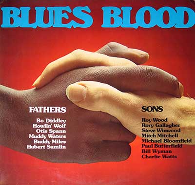 Thumbnail of VARIOUS ARTISTS  - Blues Blood Fathers Sons Rory Gallagher, Hubert Sumlin  album front cover