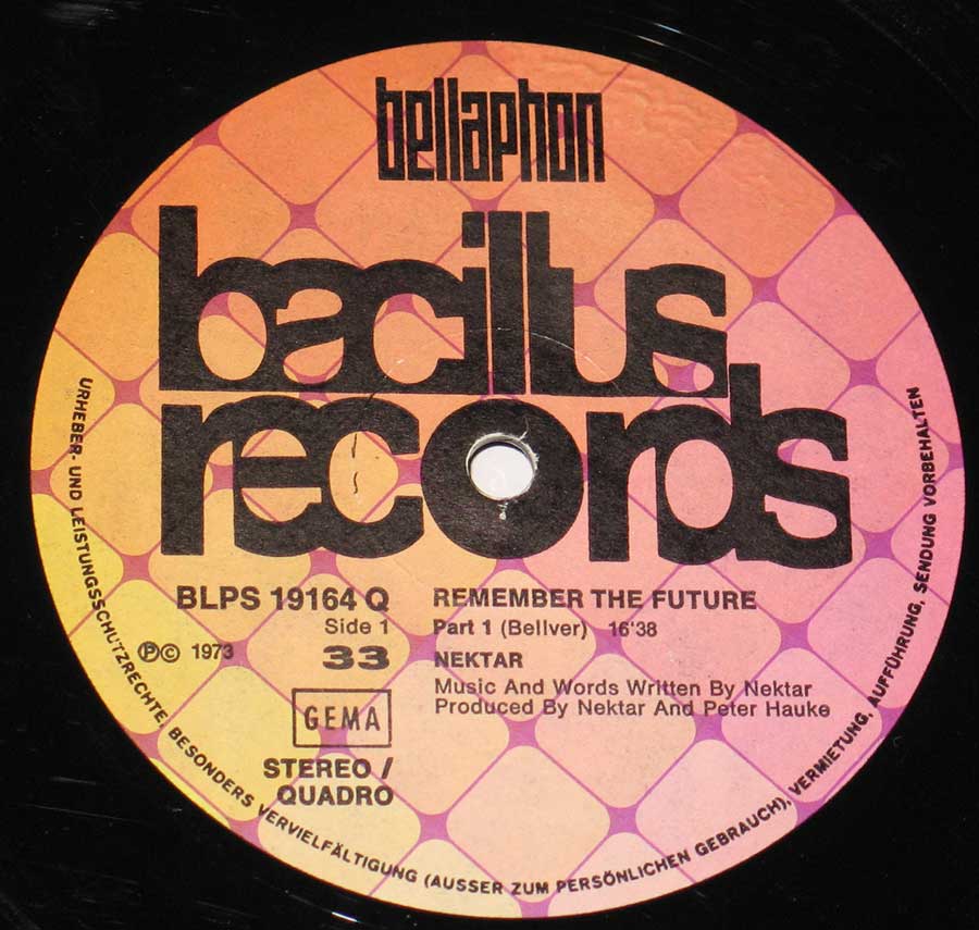 "Remember the Future" Record Label Details: Bellaphon Bacilus Records BLPS 19164 Q 