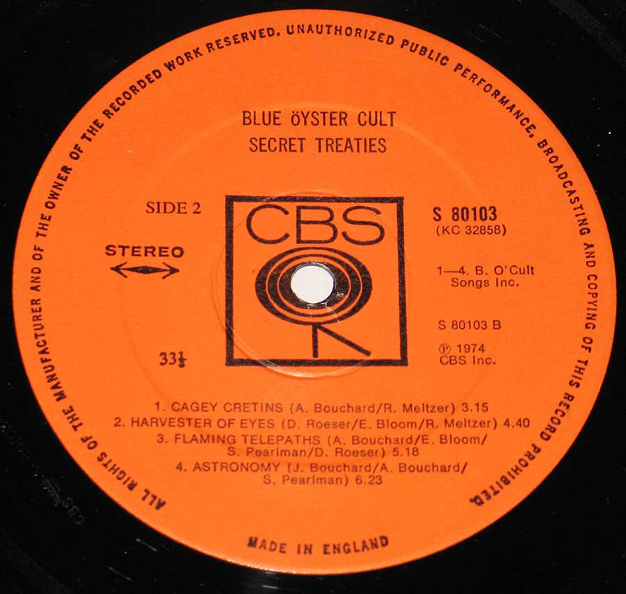 "Secret Treaties" Record Label Details: CBS Walking Eye Logo around Center Hole, 80103, Made in Englad ℗ 1974 CBS Inc Sound Copyright 