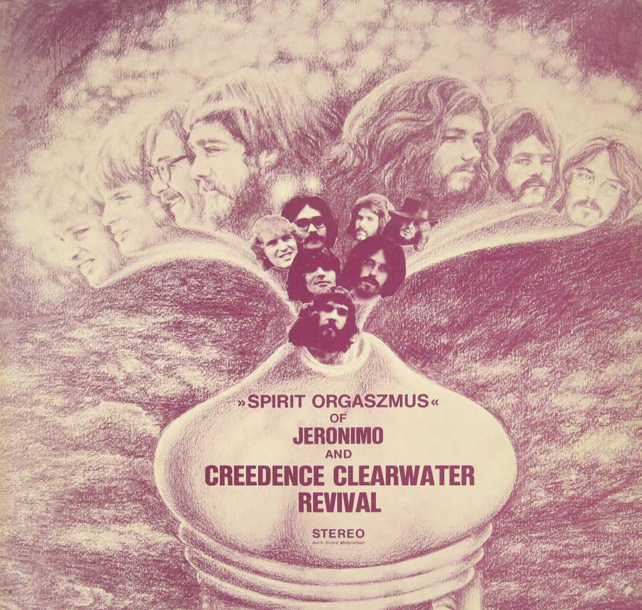 JERONIMO & CREEDENCE CLEARWATER REVIVAL Spirit Orgaszmus 12" Pink Vinyl + Poster
 front cover https://vinyl-records.nl