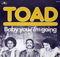 Toad - Baby You / I'm Going 