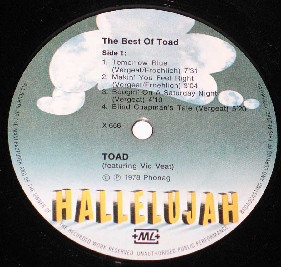 "The Best Of Toad" +ML+ Record Label Details: Hallelujah Records X 656 Phonag © ℗ 1978 Phonag Sound Copyright 